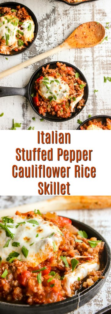 Italian stuffed pepper cauliflower rice skillet is a delicious twist on traditional stuffed peppers.  It's low carb, high protein and ready in 30 minutes, making it perfect for any night of the week.