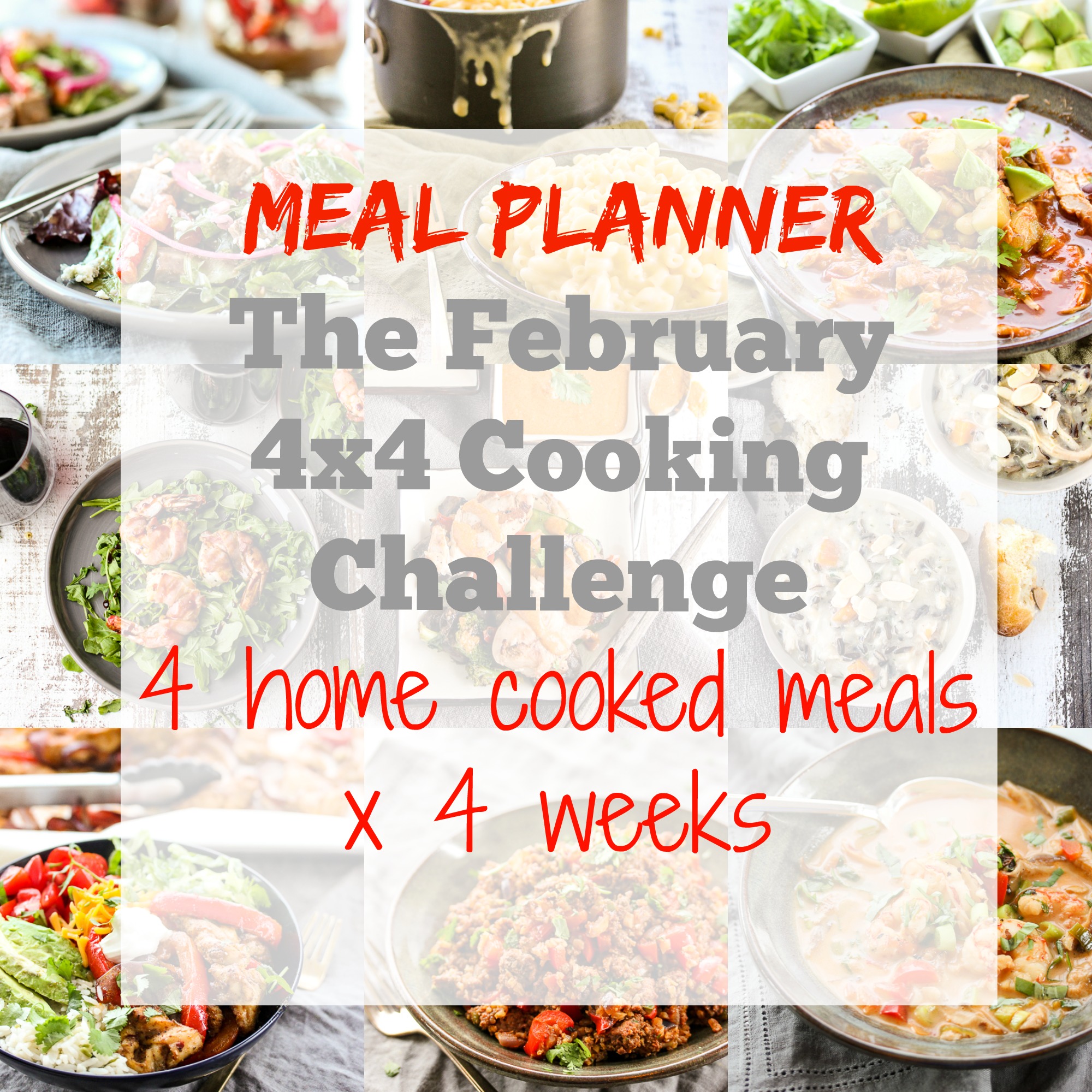 The 4×4 February Cooking Challenge Meal Planning Guide